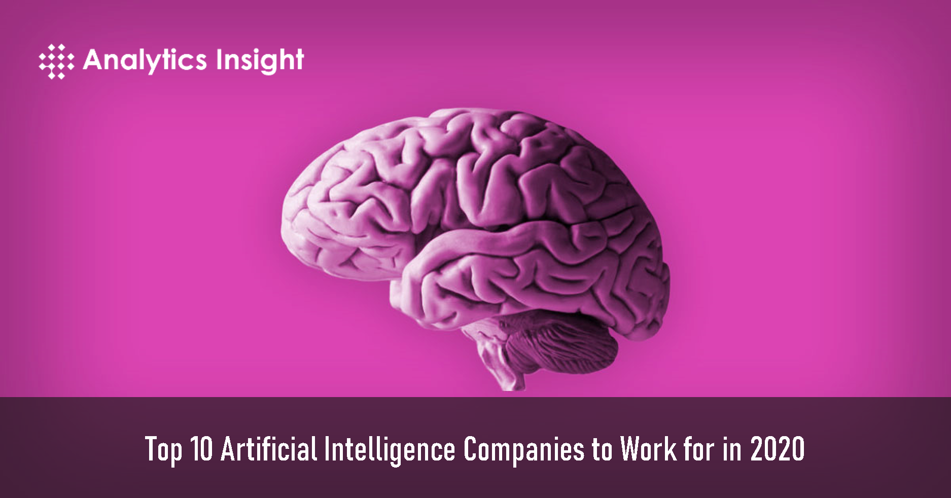 top-10-artificial-intelligence-companies-to-work-for-in-2020